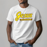 Jesus Is Hot I Want Jesus Inside Me Shirt