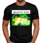 Spunch Bob Shirt