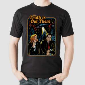 My X files The Truth Is Out There Shirt