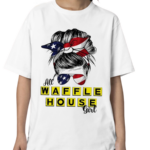 All Waffle House Girl Messy Bun US Flag Shirt