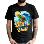 Turtle Turtles Tbeach Bum With A Shell Shirt