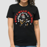 Willie Nelson Have A Willie Nice Day Cartoon Shirt