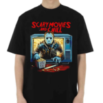 Jason Voorhees Scary Movies And Chill Shirt