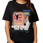 Dale Earnhardt Racin Hard Takin The Yard Winner Of The Brickyard 400 Signature Shirt