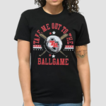 Women’s Texas Rangers Take Me Out To The Ballgame Shirt