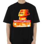 Hysterical And Useless Road Head Shirt