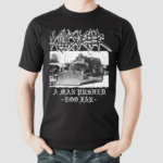 Killdozer Metal A Man Pushed Too Far Shirt