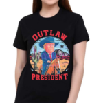 Funny Outlaw President 2024 Election Shirt