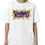 Regrets Rugrats DugMcFug Shirt