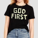 God First Tee 2024 Shirt