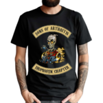 Achmed Sons Of Arthritis Ibuprofen Chapter Shirt