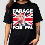 Farage For Pm Britain Flag Shirt