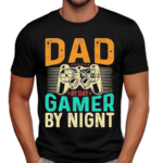 Dad By Day Gamer By Night Shirt