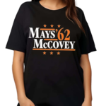 Mays 62 Mccovey Text Shirt