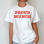 Ice Spice Proud Munch Shirt