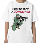 Matt Maddock Wearing How To Spot A Communist Shirt