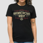 Welcome To Infernopolis Hellfest June 27 30 2024 Shirt