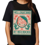 Yellowcard June 26 2024 Morrison At Red Rocks Amphitheatre CO Poster Shirt