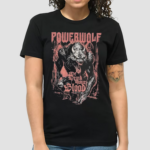 Powerwolf We Drink Your Blood Shirt