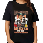 Willie Mays 24 Say Hey Kid 1931 2024 Thank You For The Memories Shirt