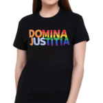 Domina Justitia LGBT Shirt