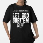 Andrew Barber Clipse Let God Sort Em Out Shirt