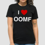 I Love Oomf Shirt