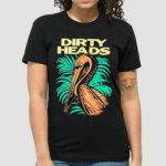 Dirty Heads Pelican Shirt