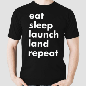 Jen Crowley Wearing Eat Sleep Launch Land Repeat Shirt