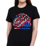 Boom Squad If I Run You Run America Shirt