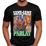 Same Game Parlay Shirt