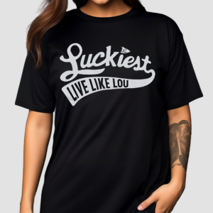 Luckiest Live Like Lou Sweat Shirt