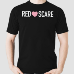 Redscare Red Love Scare Shirt