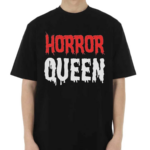 Horror Queen Shirt