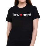 Lawnerdshop Law Nerd Love Shirt