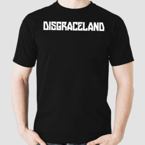 Disgraceland Shirt