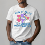 Dolphins How It Feels To Consume Microplastics Shirt