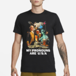 My Pronouns Are USA Shirt