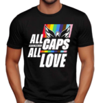 All Capital Pride 2024 Caps All Love Shirt