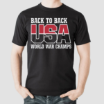 Back to Back World War Champs Shirt