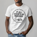 Rita Meade It All Counts As Reading Shirt