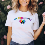 The Queer Community Is My Community Shirt