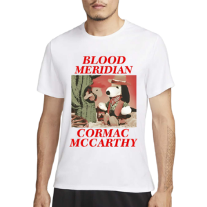 Blood Meridian Cormac Mccarthy Shirt