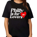 Niallhoran Philly Is For Lovers Shirt