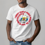 Jerks 80S I Want Peace Peace Peace T-Shirt