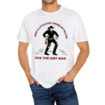 Cartervailmusic Dirt Man Shirt