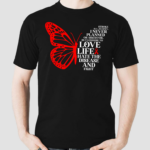 Butterfly Stroke Is A Journey I Never Planned or Asked For But I Choose To Love Life Hate The Disease And Fight Shirt