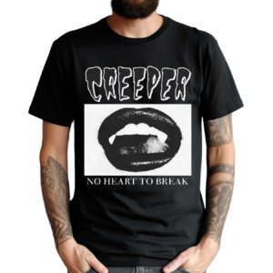 Creeper Fangs No Heart To Break Shirt
