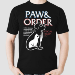 Dog Paw And Order Special Treats Unit Shirt