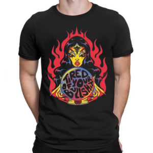 Tired Of Your Bullshit Shirt